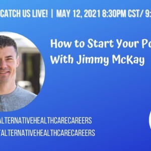 How to Start Your Podcast with Jimmy McKay